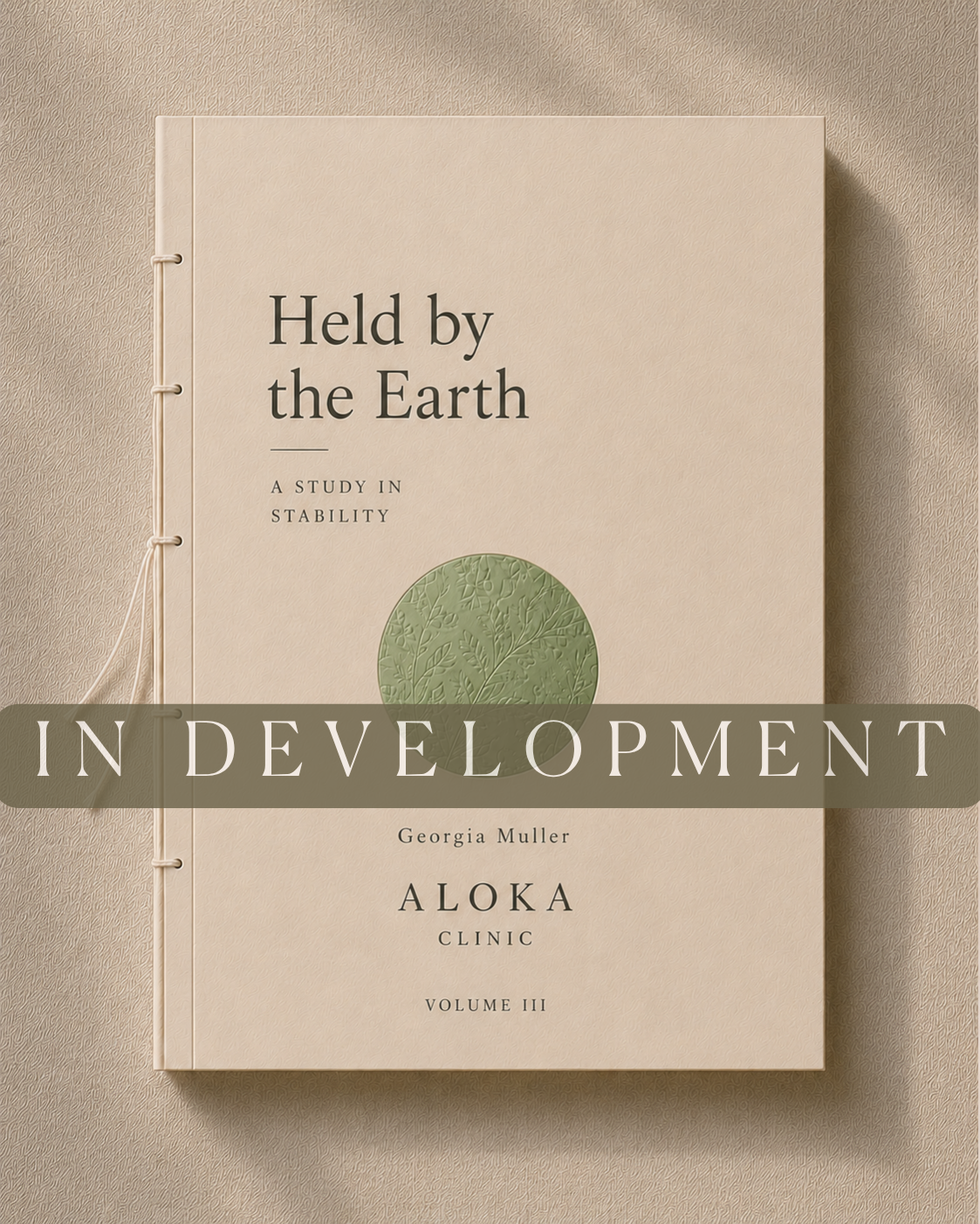 HELD BY THE EARTH