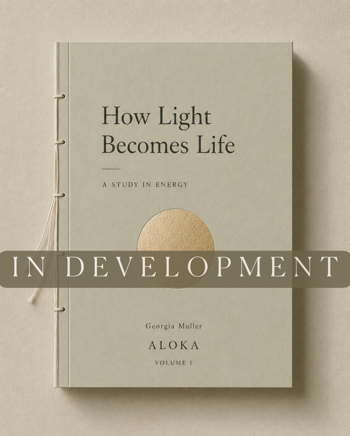 HOW LIGHT BECOMES LIFE