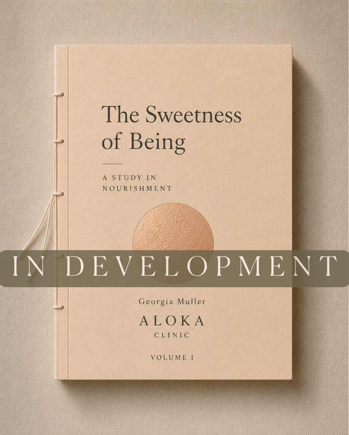 THE SWEETNESS OF BEING